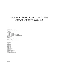 2008 Ford Division Complete Order Guides 06/01/07