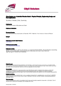 Chen System As a Controlled Weather Model - Physical Principle, Engineering Design and Real Applications