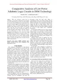 Comparative Analysis of Low Power Adiabatic Logic Circuits in DSM Technology