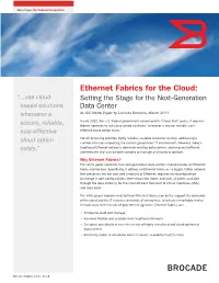 Ethernet Fabrics for the Cloud