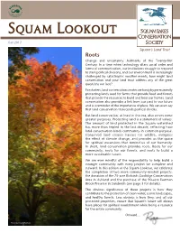 Fall 2017 Squam’S Land Trust Roots Change and Uncertainty…Hallmarks of the Twenty-First Century