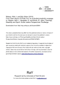 Watson, Nick J. and Bolt, Brian (2018) from Team Hoyt to I'll Push You: an Embodied Prophetic Message
