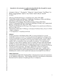 1 Quantitative Determinants of Aerobic Glycolysis Identify Flux Through the Enzyme 1 GAPDH As a Limiting Step 2 3 Alexander a Sh