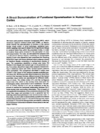 A Direct Demonstration of Functional Specialization in Human Visual Cortex