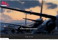 Airline Split Operadons