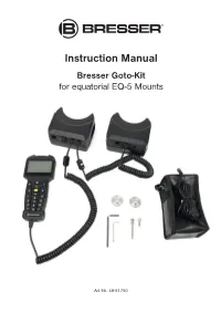 Instruction Manual Bresser Goto-Kit for Equatorial EQ-5 Mounts