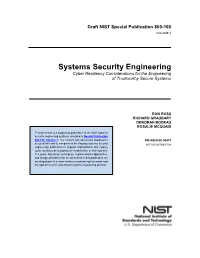 Systems Security Engineering Cyber Resiliency Considerations for the Engineering of Trustworthy Secure Systems
