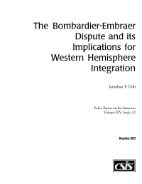 The Bombardier-Embraer Dispute and Its Implications for Western Hemisphere Integration