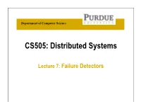 Failure Detectors Outline