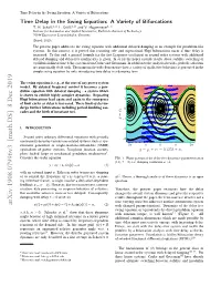 Time Delay in the Swing Equation: a Variety of Bifurcations Time Delay in the Swing Equation: a Variety of Bifurcations T