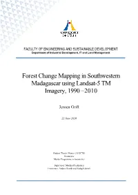 Forest Change Mapping in Southwestern Madagascar Using Landsat-5 TM Imagery, 1990 –2010