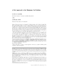 A New Approach to the Minimum Cut Problem