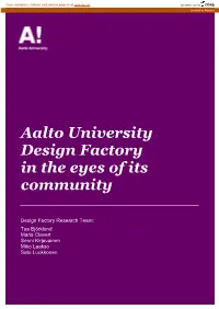 ! Aalto University Design Factory in the Eyes of Its Community