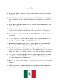 Answer Key 1. B. the Terms Chicano