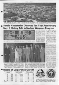 E Sandia Corporation Observes Ten Year Anniversary Nov. 1, History Told in Nuclear Weapons Program Ten Years Isn't a Very Long Time