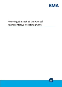 How to Get a Seat at the Annual Representative Meeting (ARM)
