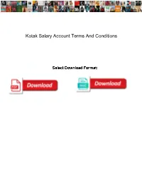 Kotak Salary Account Terms and Conditions