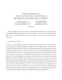 Online Appendix To: “Critical Junctures:Independence Movements and Democracy in Africa”