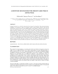 A Defense Mechanism for Credit Card Fraud Detection