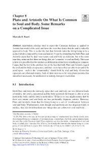 Plato and Aristotle on What Is Common to Soul and Body. Some Remarks on a Complicated Issue