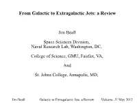 The Importance of Multifrequency Emission from Jets in Astrophy