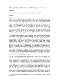 THE POLLUTER PAYS PRINCIPLE and the REMEDIATION of LAND Emma Lees* Keywords: Contamination, Environmental Liability, Polluter Pa