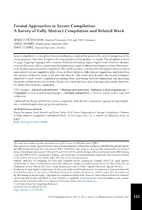 125 Formal Approaches to Secure Compilation: a Survey of Fully Abstract Compilation and Related Work