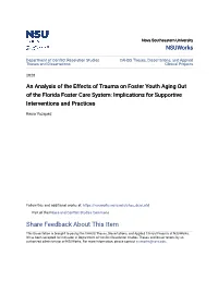An Analysis of the Effects of Trauma on Foster Youth Aging out of the Florida Foster Care System: Implications for Supportive Interventions and Practices