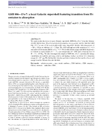 GSH 006−15+7: a Local Galactic Supershell Featuring Transition from H I Emission to Absorption � V