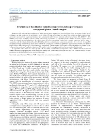 CE-2017-417 Evaluation of the Effect of Variable Compression Ratios