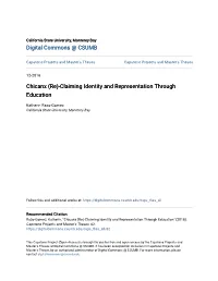 Chicanx (Re)-Claiming Identity and Representation Through Education