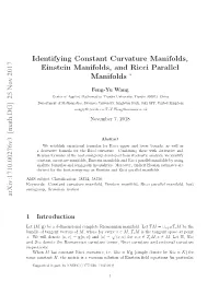 Identifying Constant Curvature Manifolds, Einstein