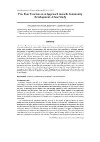 Pro- Poor Tourism As an Approach Towards Community Development: a Case Study