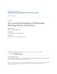 The Conceptual Foundations of Relationship Marketing: Review and Synthesis1 Abstract