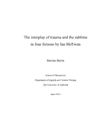 The Interplay of Trauma and the Sublime in Four Fictions by Ian Mcewan