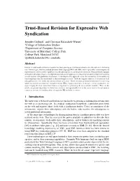Trust-Based Revision for Expressive Web Syndication