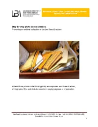 Archival Donations - Care and Processing Photo Documentation