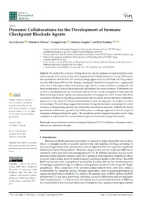 Dynamic Collaborations for the Development of Immune Checkpoint Blockade Agents