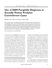 Use of DSM Paraphilia Diagnoses in Sexually Violent Predator Commitment Cases