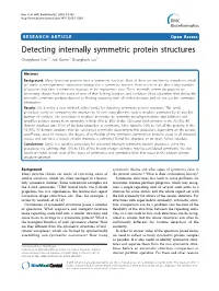 Detecting Internally Symmetric Protein Structures Changhoon Kim1,2, Jodi Basner1, Byungkook Lee1*