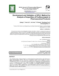 Development and Validation of HPLC Method for Analysis of Impurities of Fosfluconazole in Pharmaceutical Products