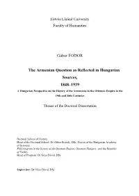 Gábor FODOR the Armenian Question As Reflected in Hungarian