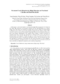 Pavement Crack Detection by Ridge Detection on Fractional Calculus and Dual-Thresholds
