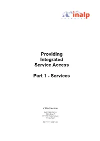 Providing Integrated Service Access Part 1