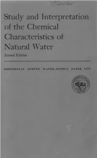Study and Interpretation of the Chemical Characteristics of Natural Water Second Edition