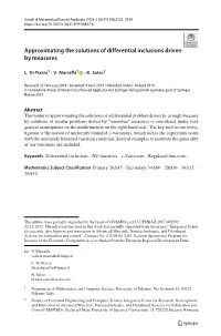 Approximating the Solutions of Differential Inclusions Driven by Measures