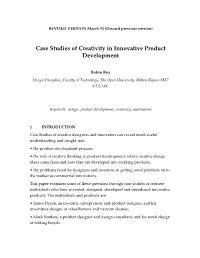 Case Studies of Creativity in Innovative Product Development
