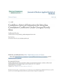 Confidence Interval Estimation for Intraclass Correlation Coefficient