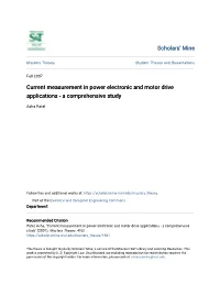 Current Measurement in Power Electronic and Motor Drive Applications - a Comprehensive Study