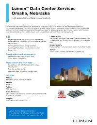 Lumensm Data Center Services Omaha, Nebraska High Availability Enterprise Computing